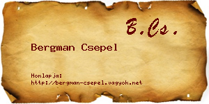 Bergman Csepel névjegykártya